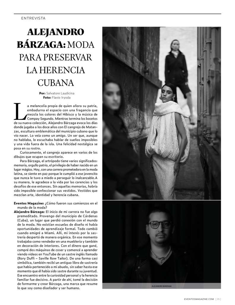 Eventos Magazine — Alejandro Bárzaga: moda para preservar la herencia cubana